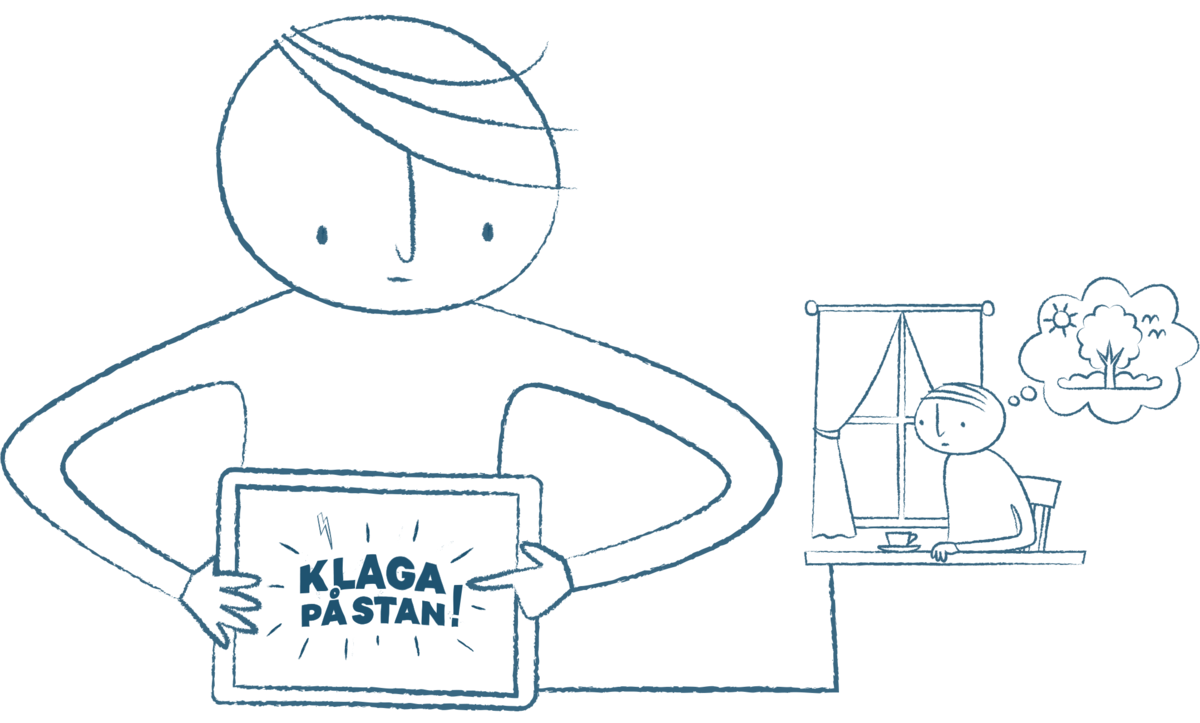 Animation. I förgrunden en figur som håller fram en surfplatta med Klaga på stans logotype. I bakgrunden växlar: Figur som väntar på färdtjänst, figur i stökig skolmiljö, figur som väntar på promenad, figur i rullstol som inte kommer upp för en trappa.
